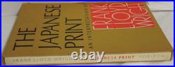 The Japanese Print An Interpretation by Frank Lloyd Wright 1967, first edition The Japanese Print An Interpretation by Frank Lloyd Wright 1967, first edition