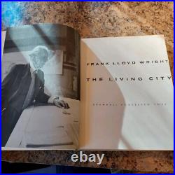 The Living City by Frank Lloyd Wright 1958 Horizon Press, NY HC/DJ