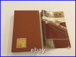 The Shining Brow Frank Lloyd Wright, Olgivanna Wright, 1960, 1st Ed