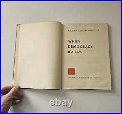 VTG When Democracy Builds Frank Lloyd Wright Book 1945 University of Chicago