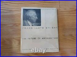 Vintage Frank Lloyd Wright The Future of Architecture 1st Ed 1953 ExLibris Book